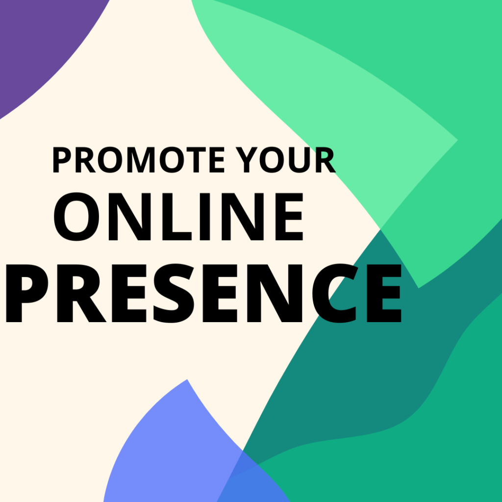 promote your businesses online presence